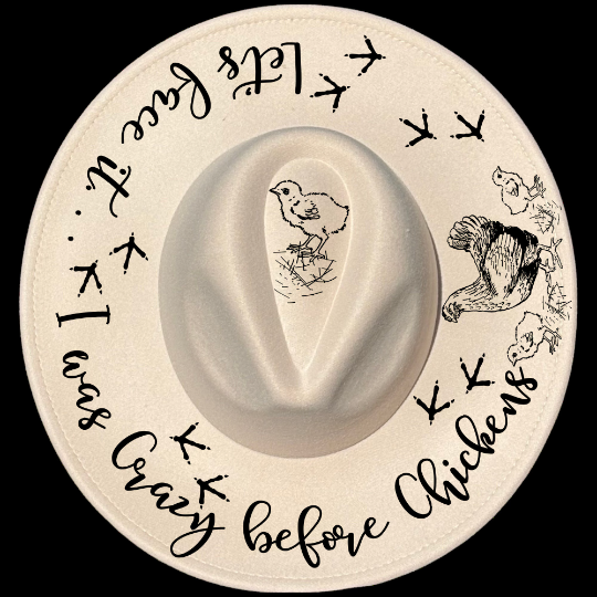 Chicken Lady design on a wide brim hat