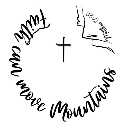Faith Can Move Mountains hat burning design