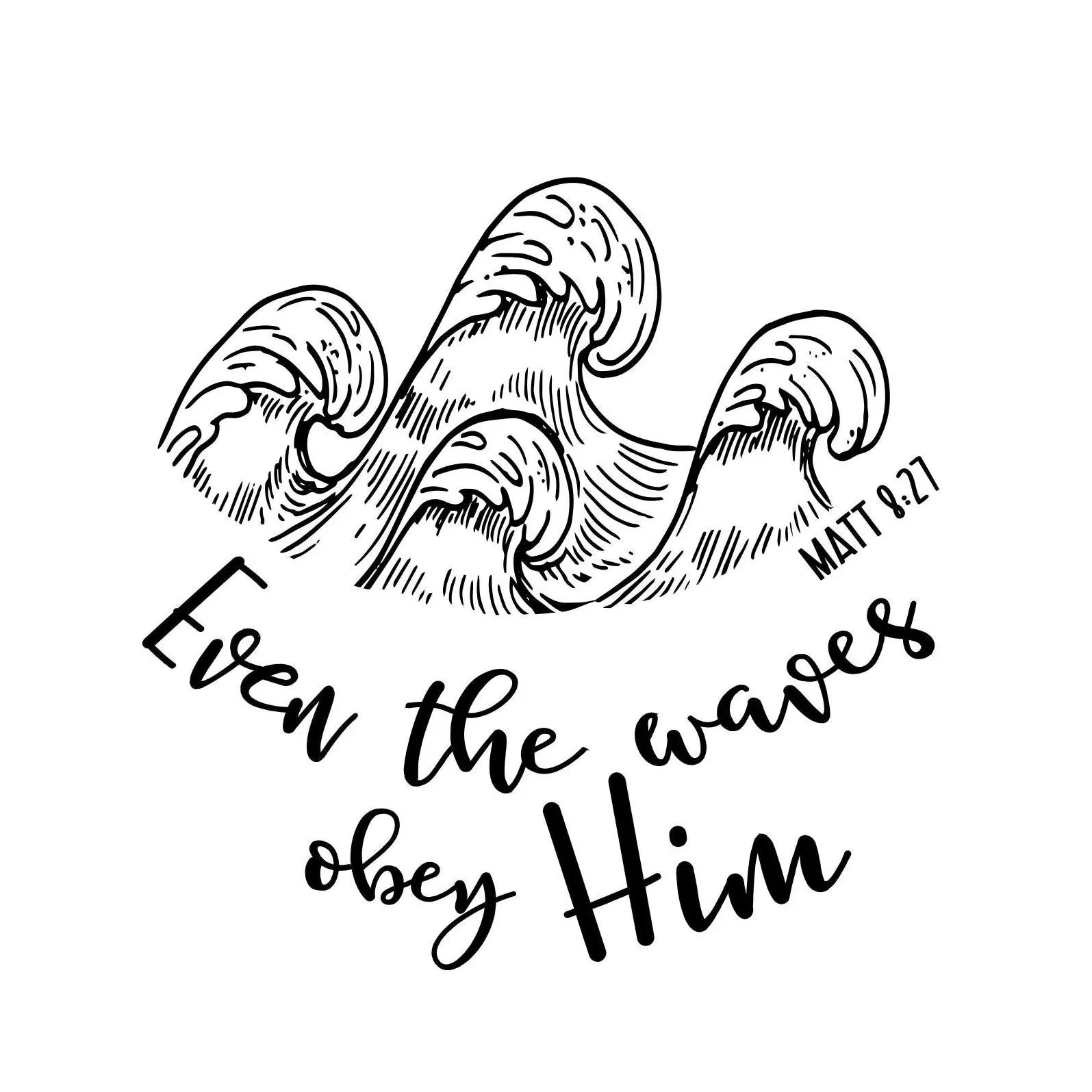 Even The Waves Obey Him hat burning design for baseball caps