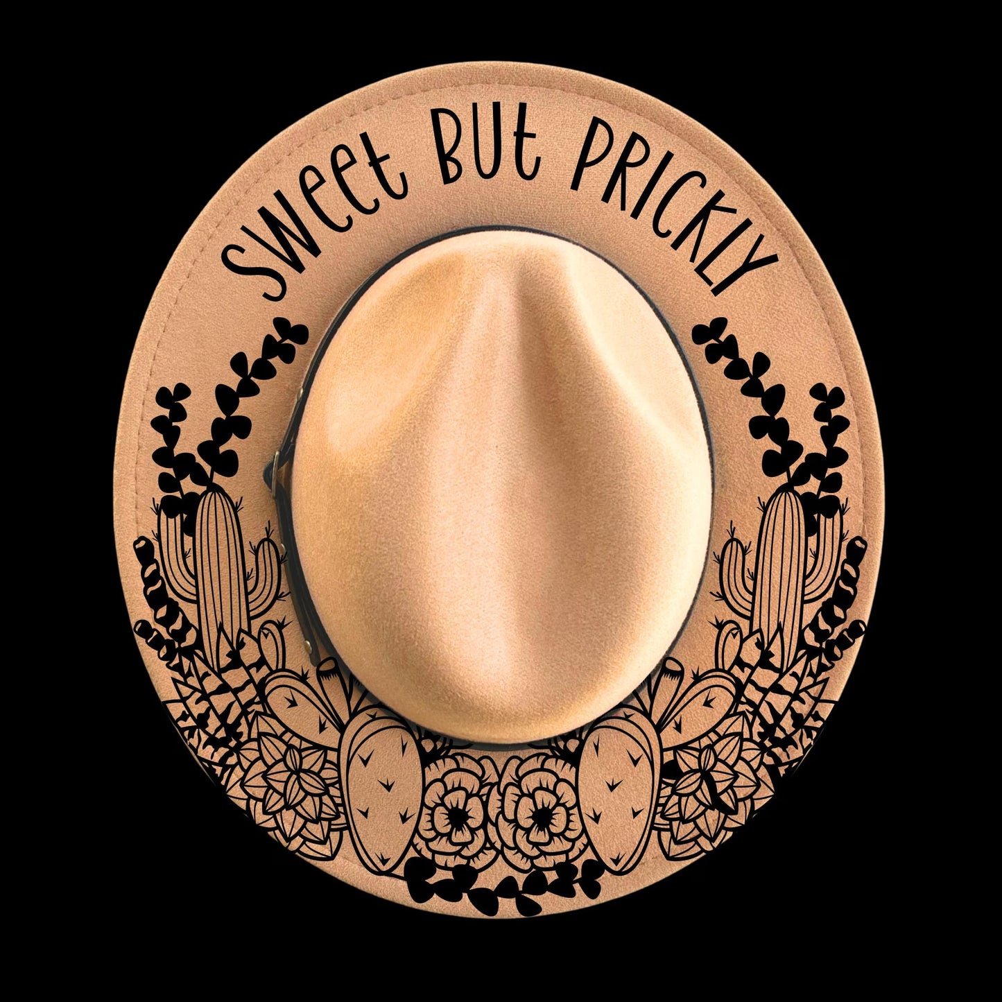 Sweet But Prickly burned hat burning design on a wide brim hat.