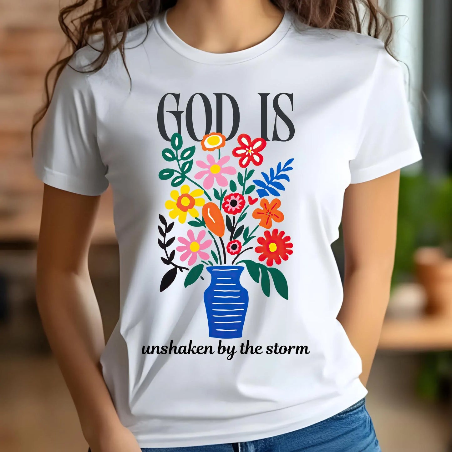 God Is Unshaken By The Storm digital design on a t-shirt