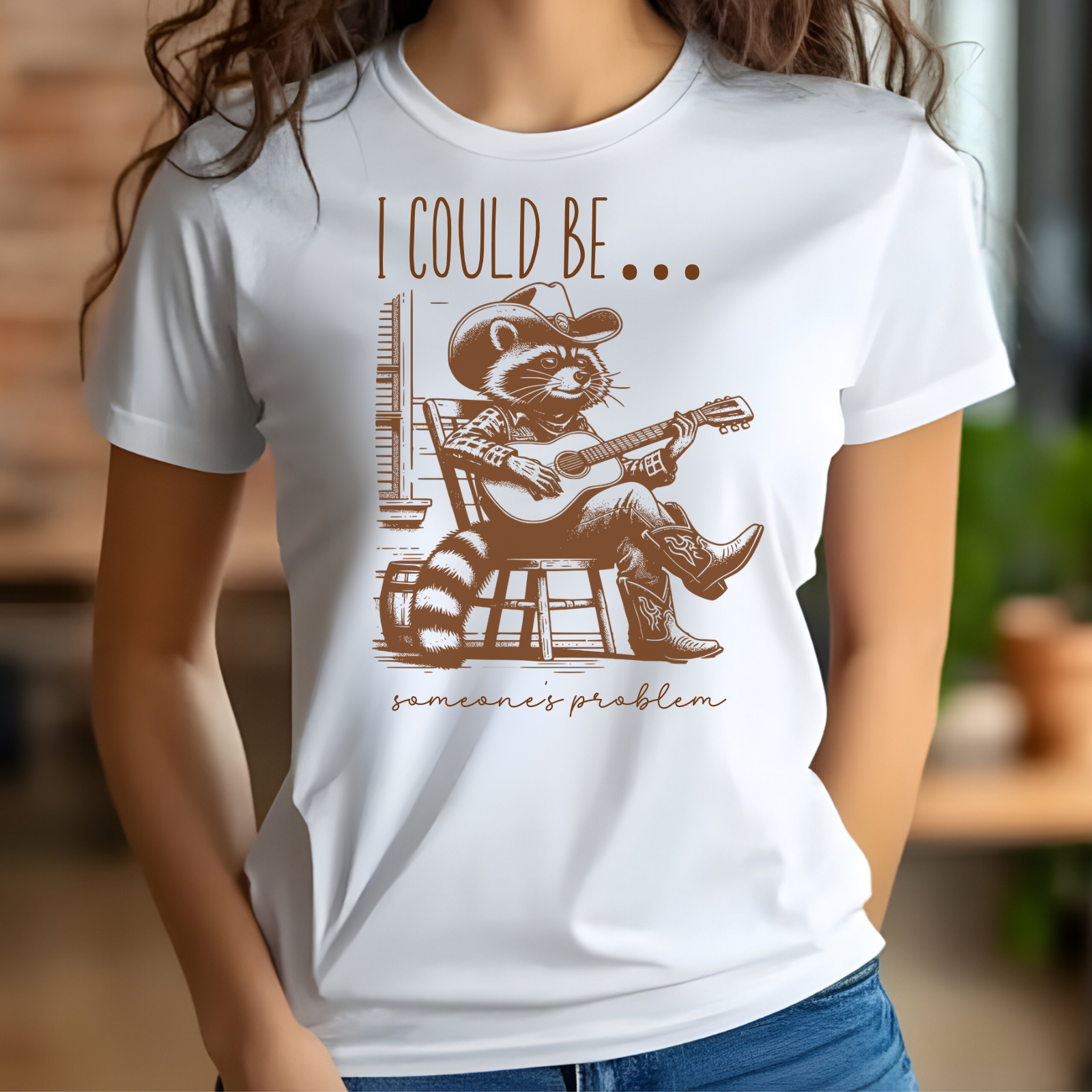 I Could Be Someone’s Problem digital design on a t-shirt