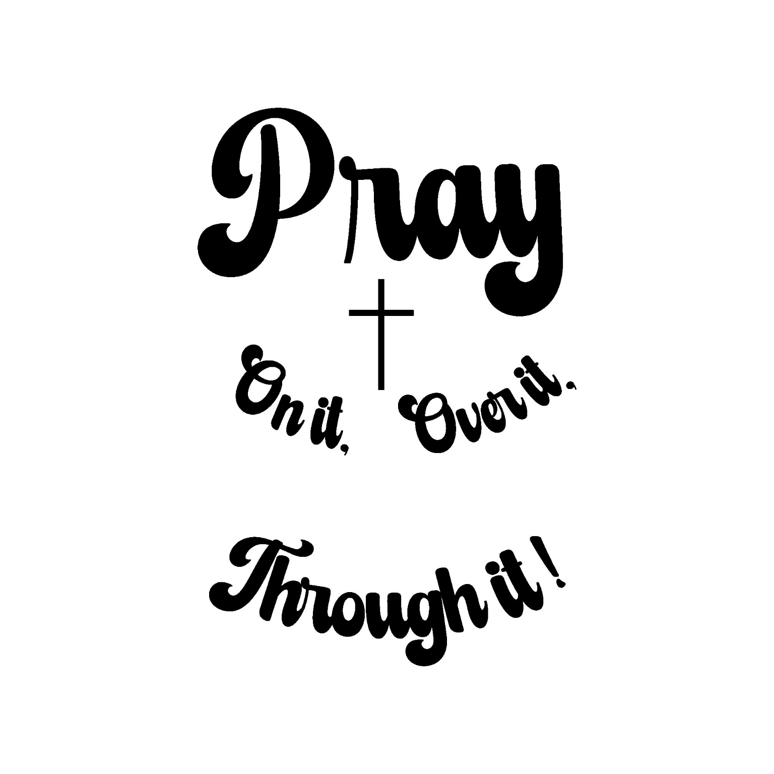 Pray On It Pray Over it Pray Through it baseball hat burning design