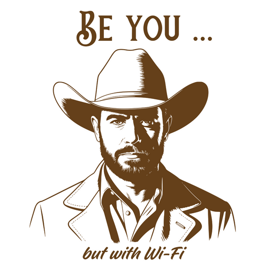Be You But With WiFi digital design