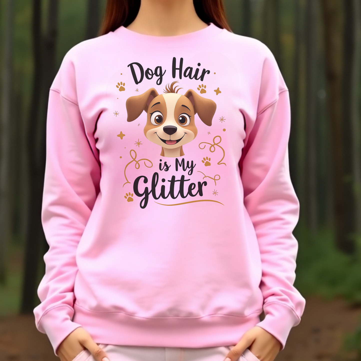 Dog Hair Is My Glitter digital design on a pink sweatshirt