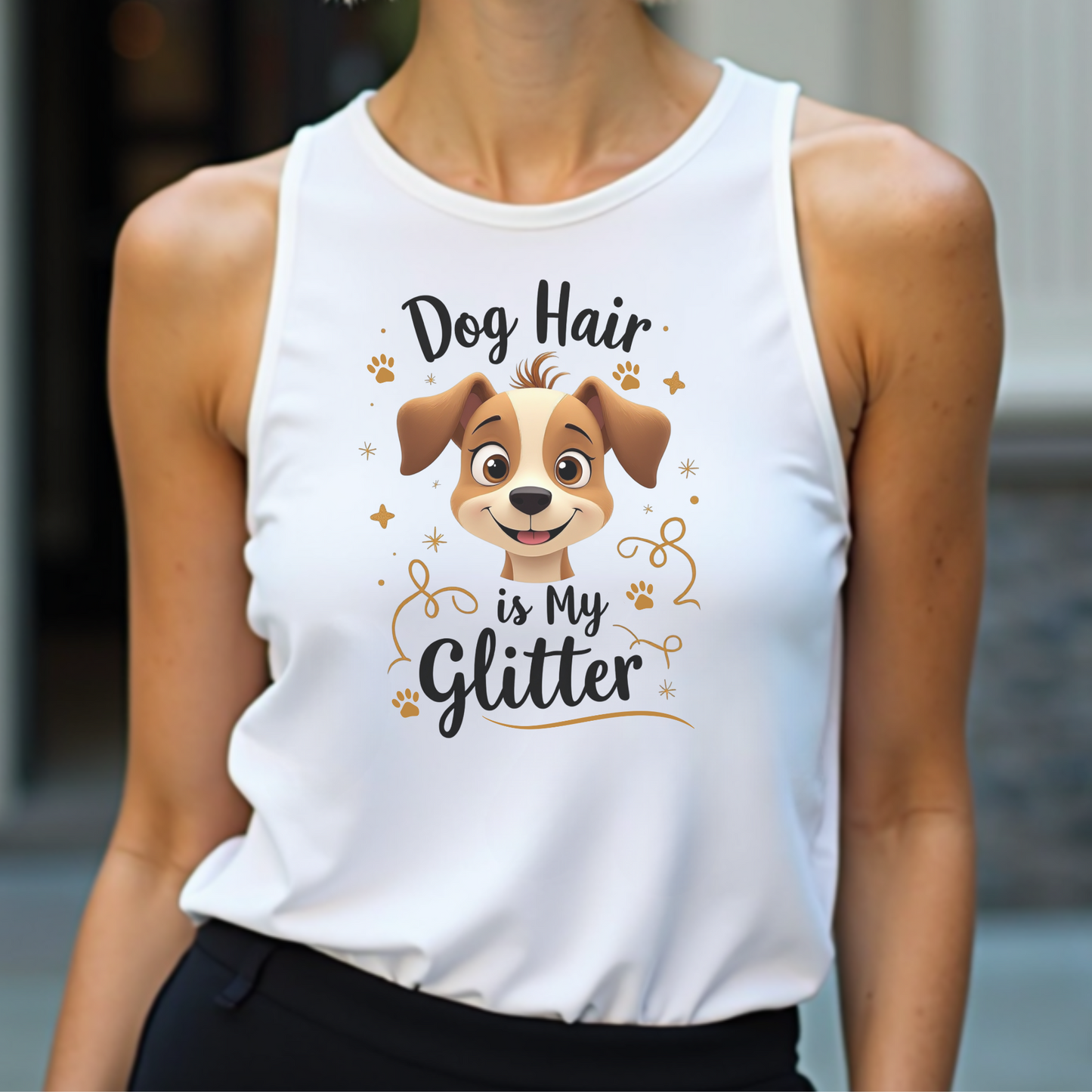 Dog Hair Is My Glitter digital design on a tank top