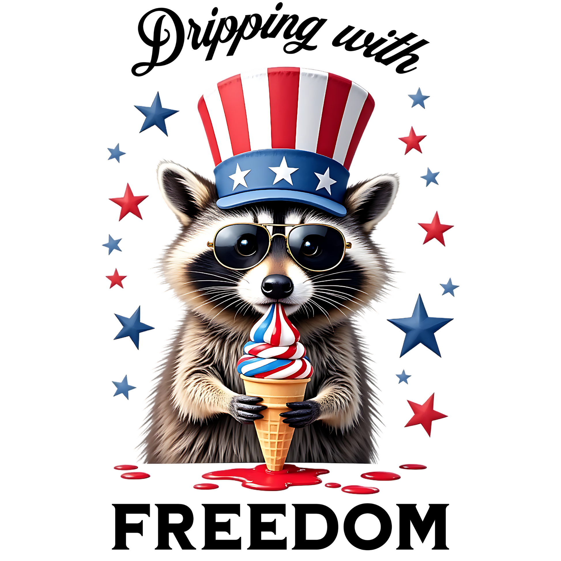 Dripping With Freedom Patriotic July 4th Raccoon design