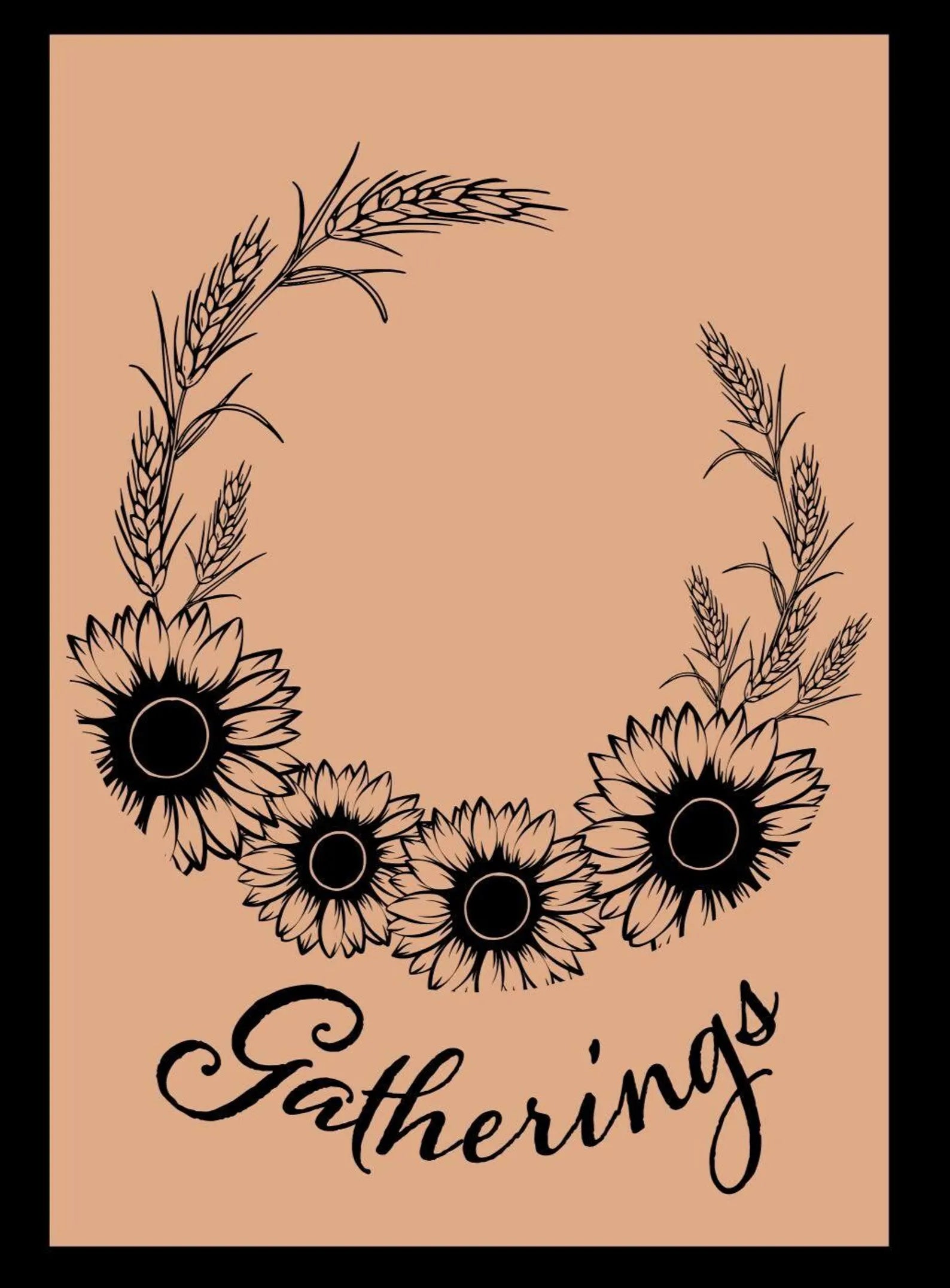 Decorative design with sunflowers and the word 'Gatherings' on a beige background