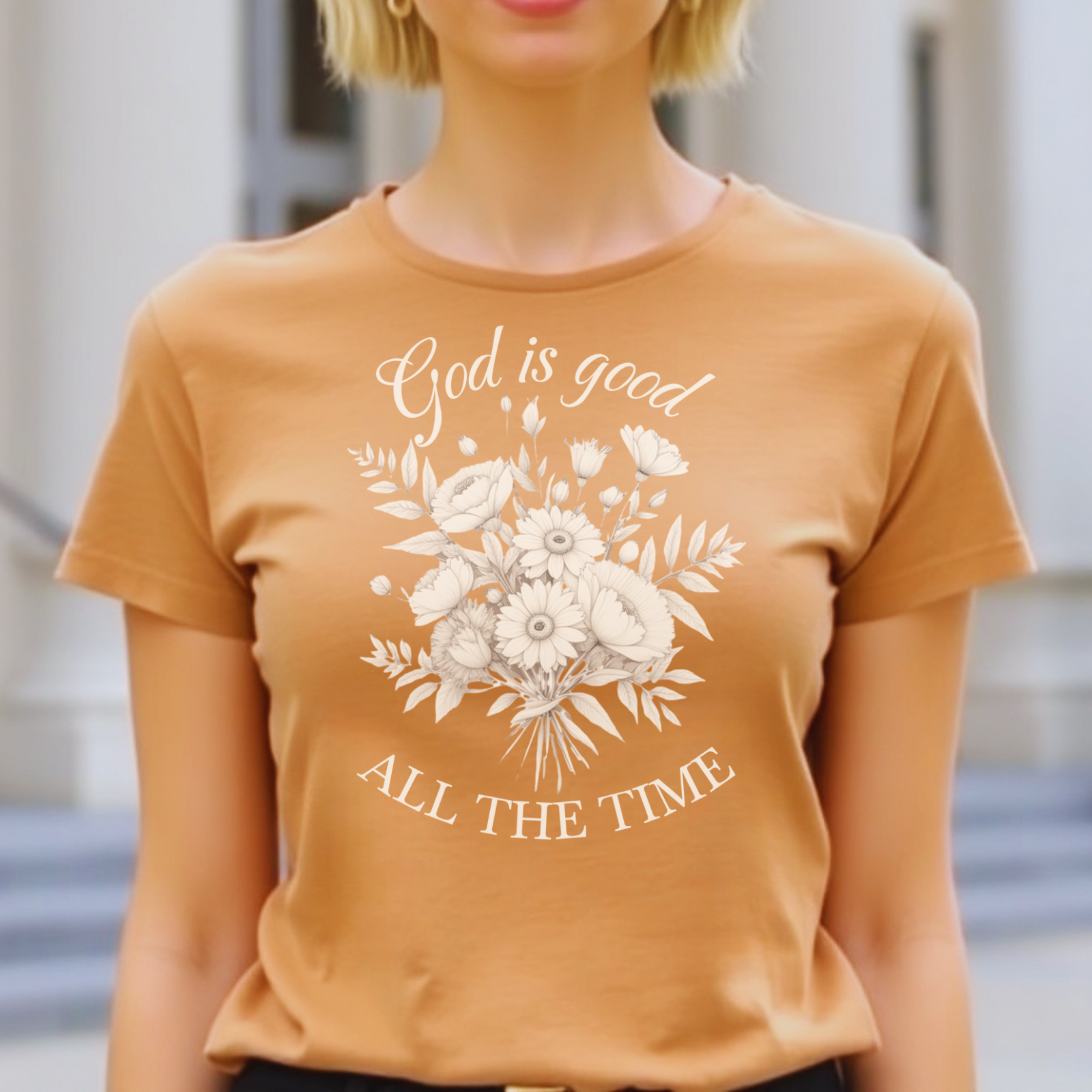 God Is Good All The Time digital design on a peach t-shirt