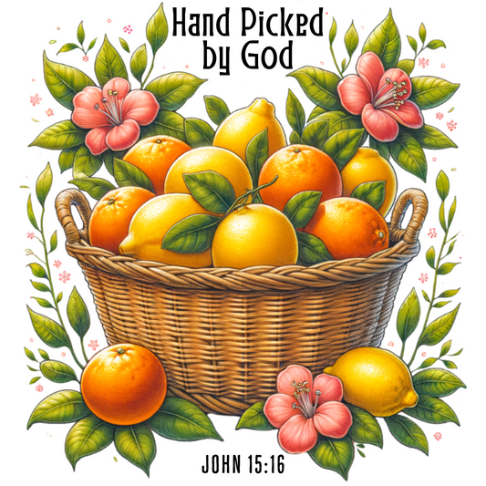 Hand Picked By God Fruit Basket PNG digital design