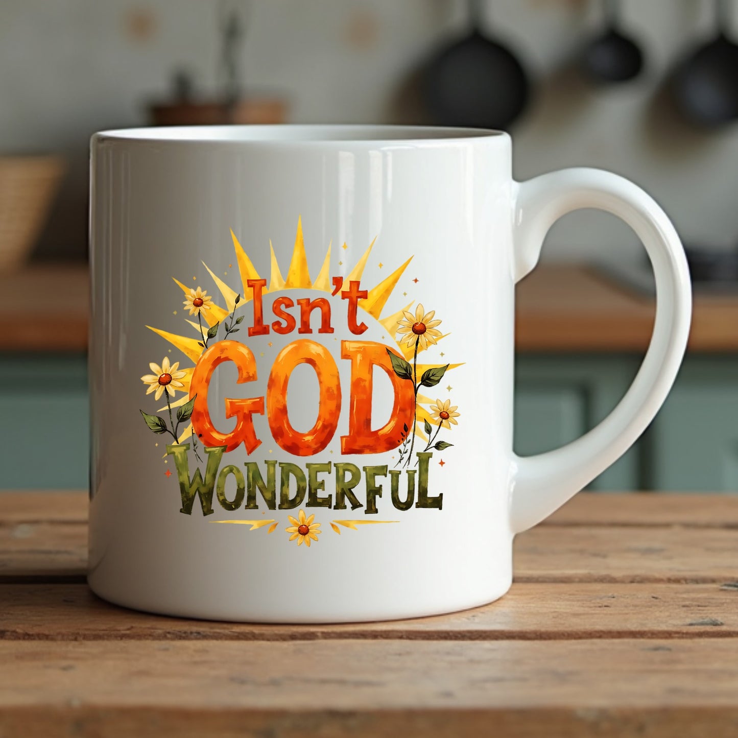 White mug with 'Isn't God Wonderful' text on a wooden surface