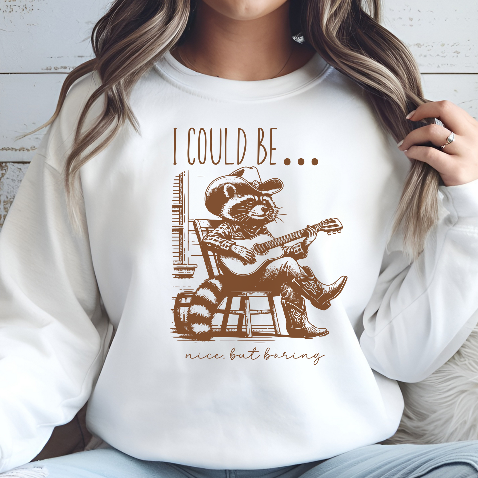 I Could Be Nice, But Boring digital design on a sweatshirt