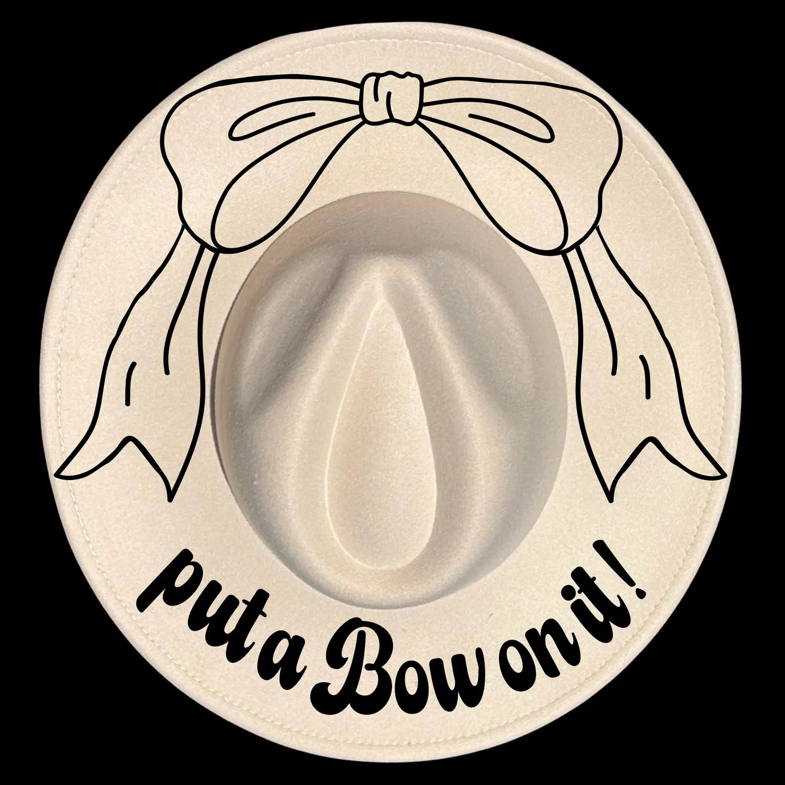 Put A Bow On It hat burning design on a wide brim hat.
