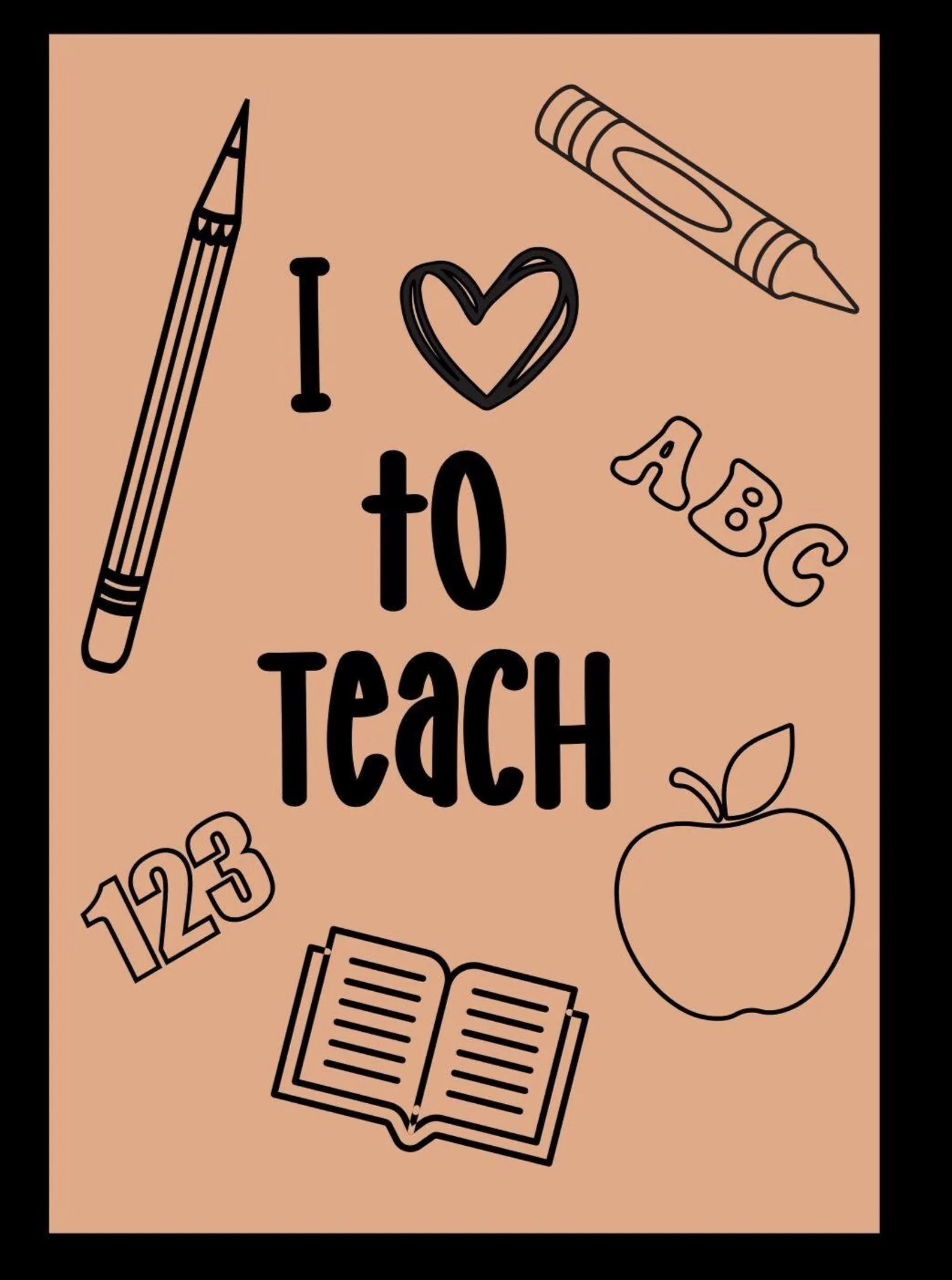 Illustrations of school-related items with text 'I ❤️ to Teach' on a beige journal background