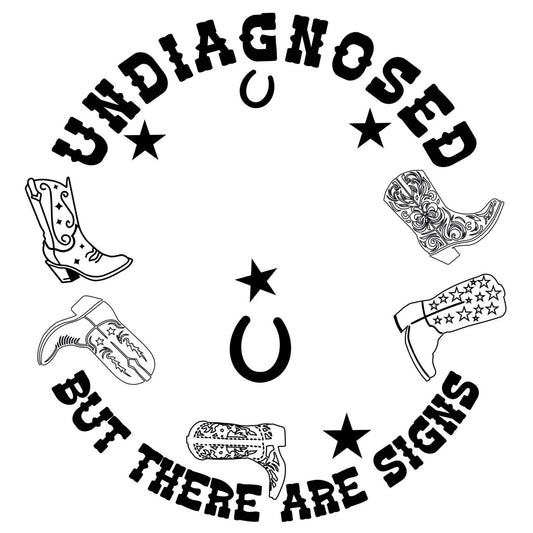 Undiagnosed Cowgirl Boots But There Are Signs hat burning design for wide brim hats.