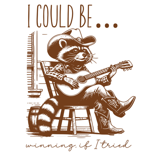 I Could Be Winning If I Tried digital design