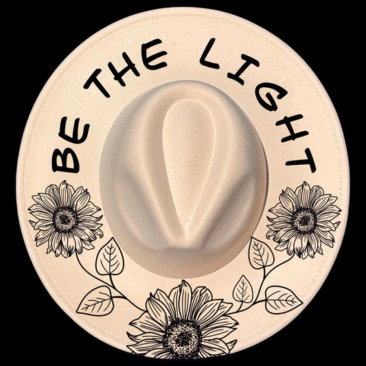 Be The Light Sunflower burned hat burning design on a wide brim hat