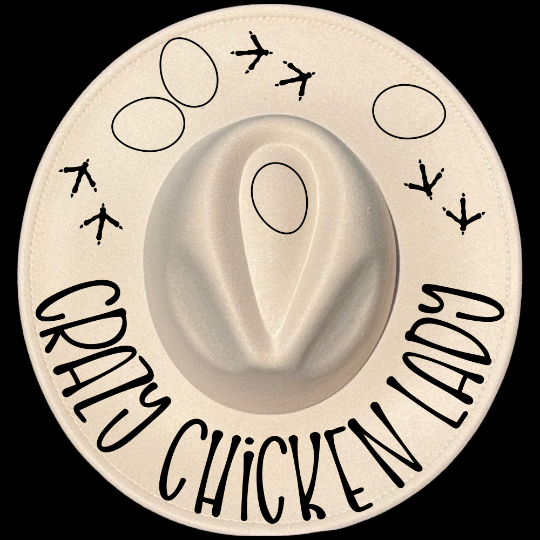 Crazy Chicken Lady design on a wide brim hat