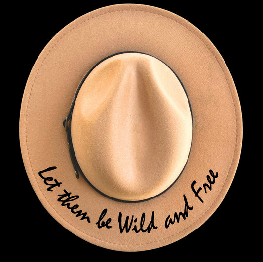 Let Them Be Wild And Free design on a narrow brim hat