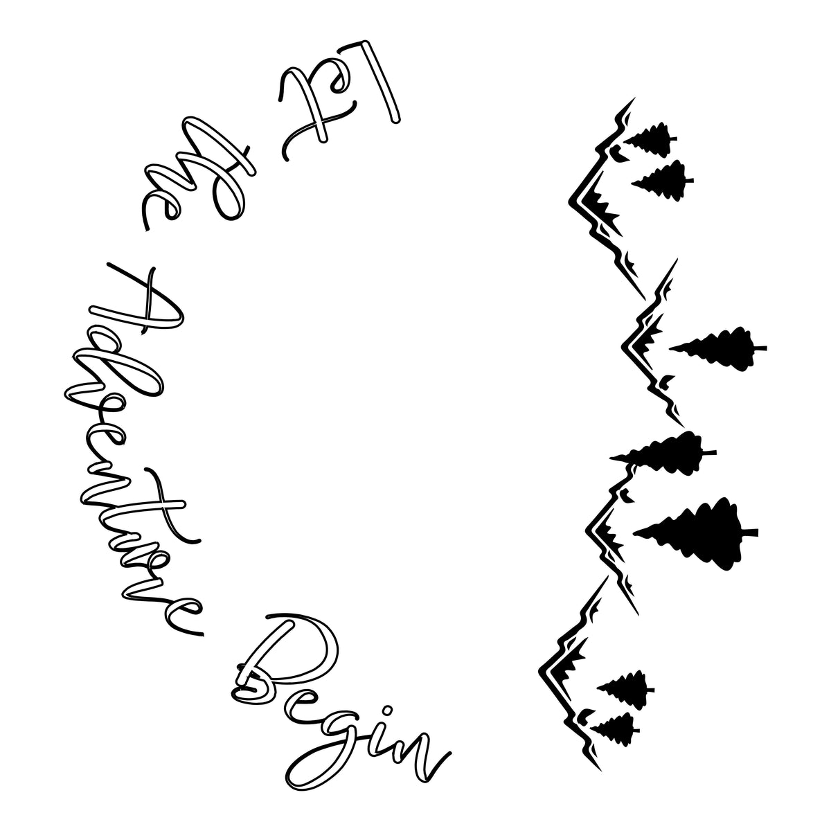 Let The Adventure Begin digital design