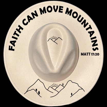 Faith Moves Mountains design on a wide brim hat