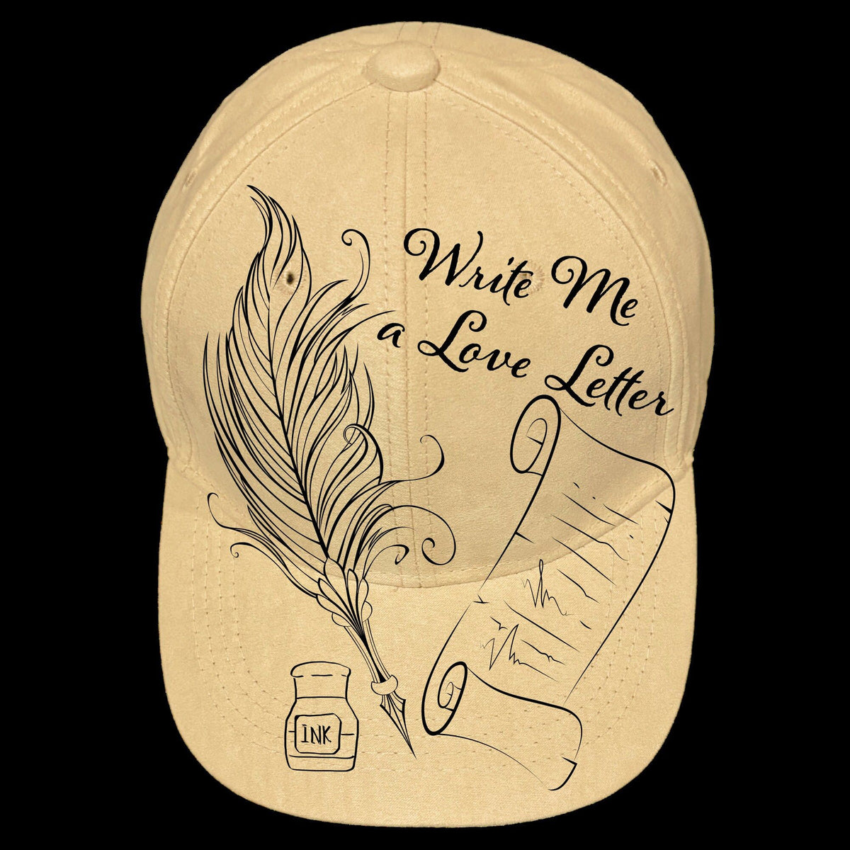A beige baseball cap with a graphic design of a pen and ink bottle, and the text 'Write me a love letter'.