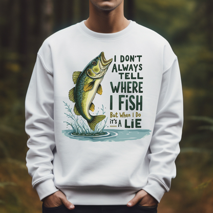 Funny Fishing Quote PNG digital design on a man's white sweatshirt