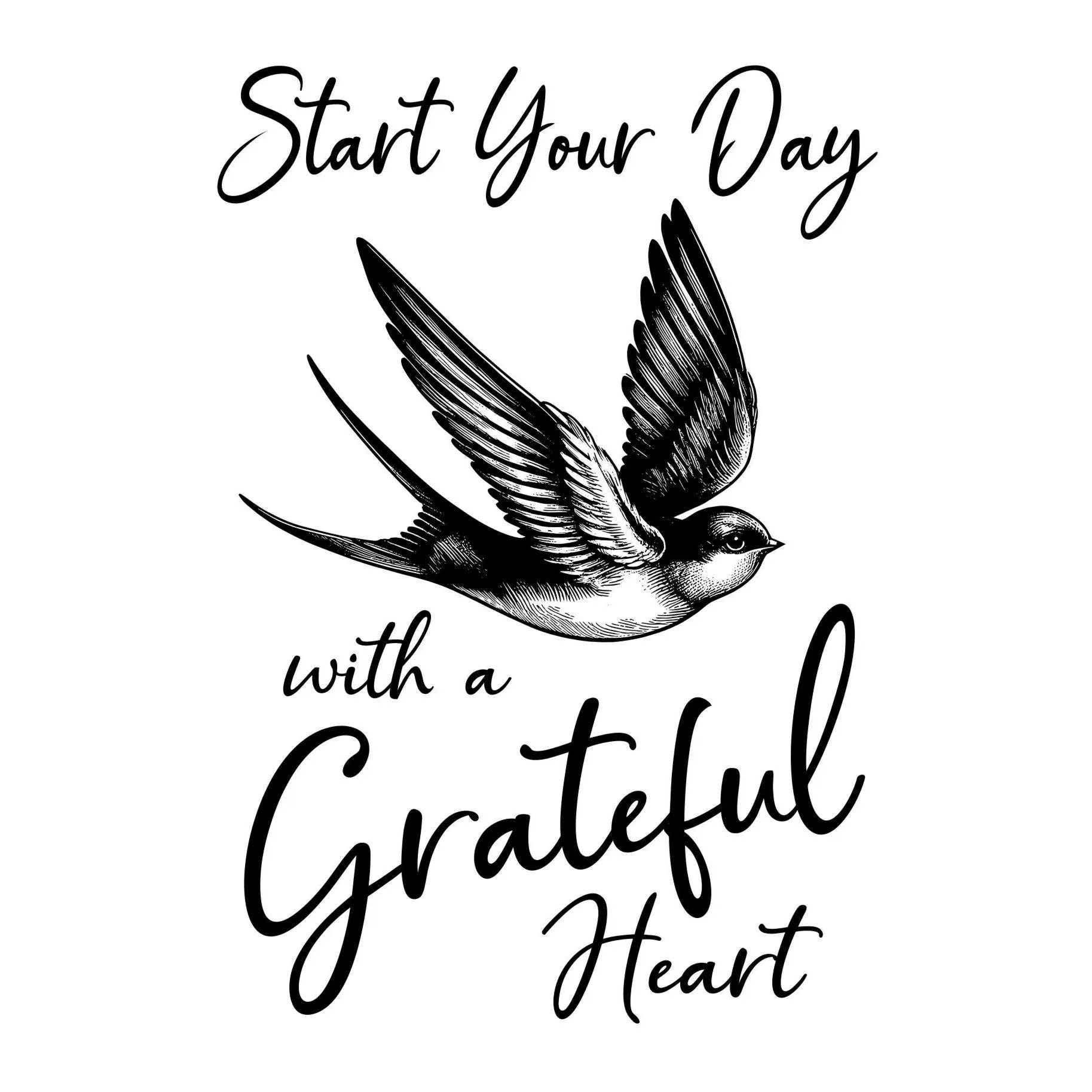 Motivational quote "Start your day with a grateful heart" with a bird illustration on a white background