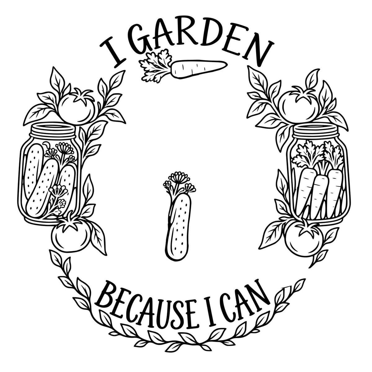 I Garden Because I Can hat burning design for wide brim hats