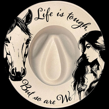 Life Is Tough burned hat burning design on a wide brim hat