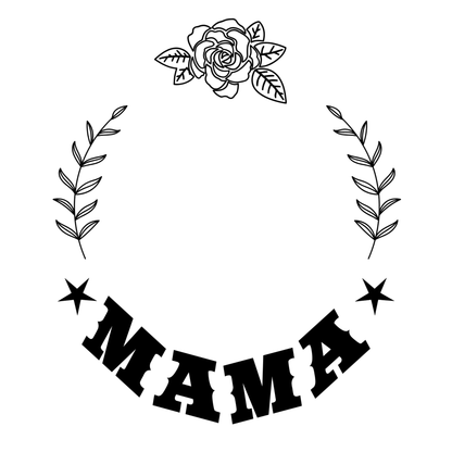 Decorative design with 'MAMA' text surrounded by a rose, leaves, and stars on a white background.