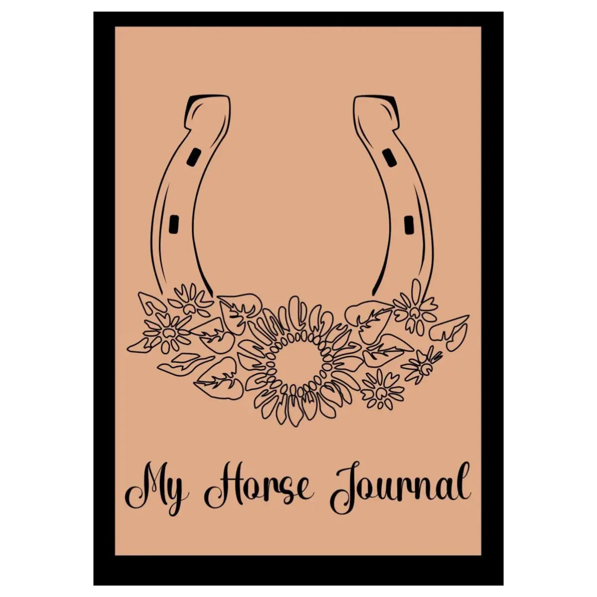 Cover of 'My Horse Journal' with horseshoe and floral design on a beige background