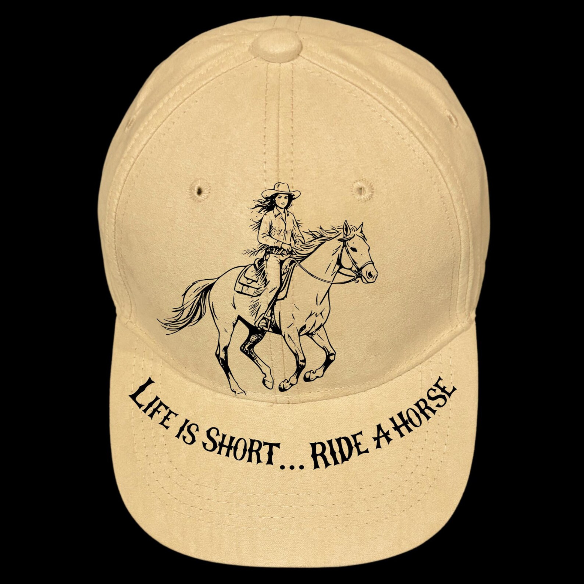 Baseball cap with a graphic of a person riding a horse and text 'Life is short... Ride a horse' on a black background